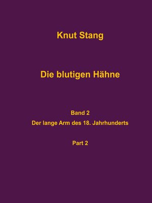 cover image of Die blutigen Hähne, Band 2